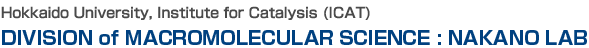 Hokkaido University, Catalysis ResearchCenter, Catalytic Assemblies Section： Nakano Lab